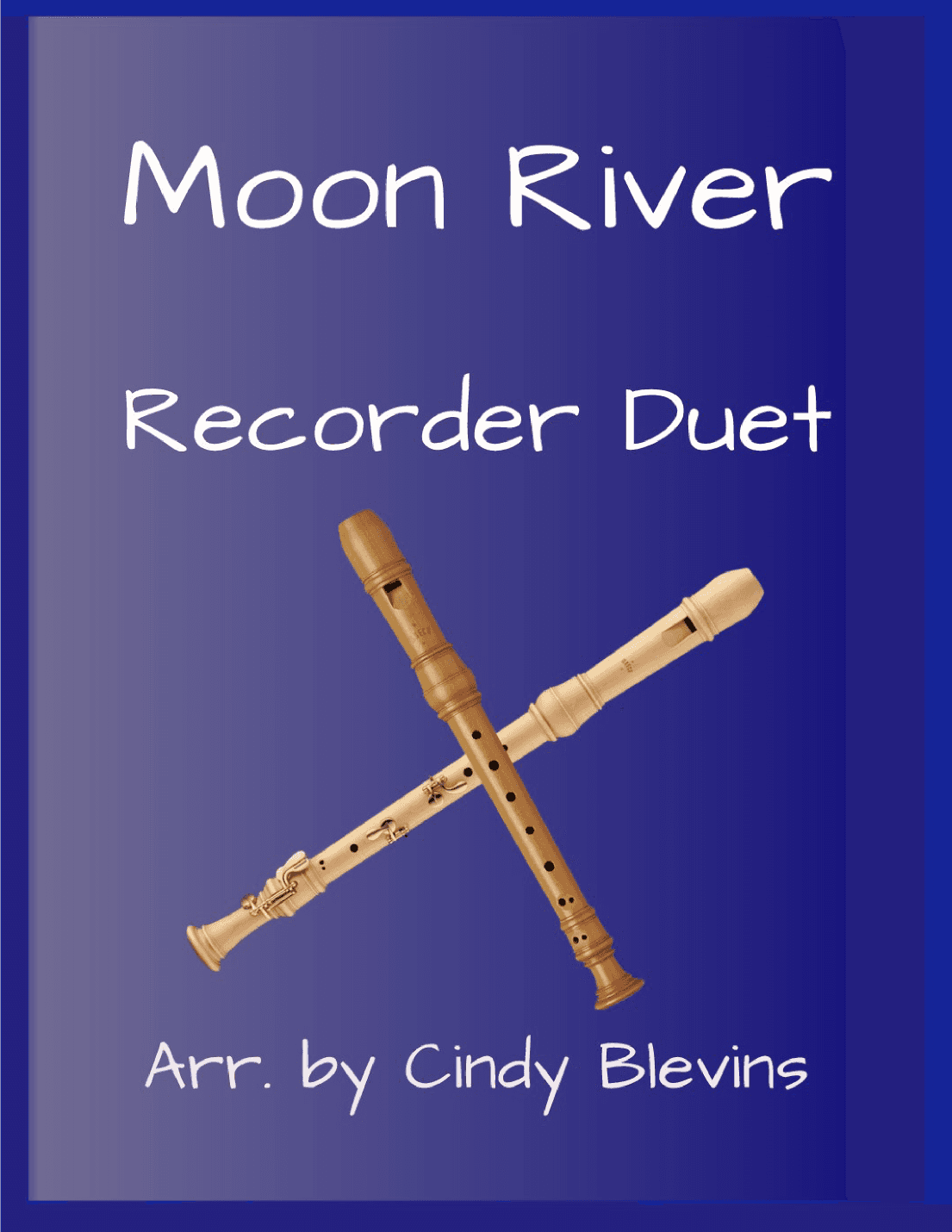 Moon River (arr. Cindy Blevins)