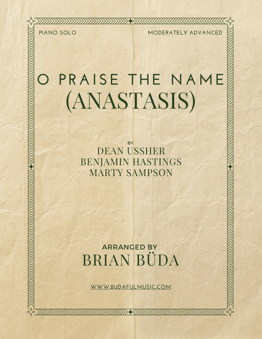O Praise The Name (anastasis) (arr. Brian Buda)
