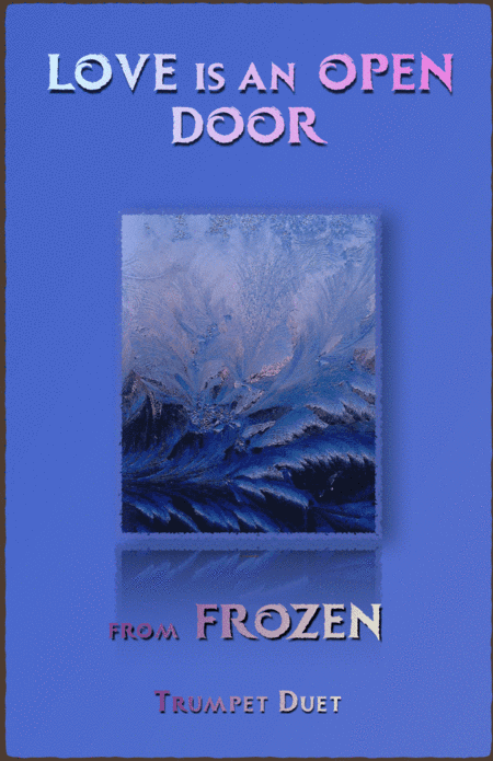 Love Is An Open Door (arr. David McKeown)