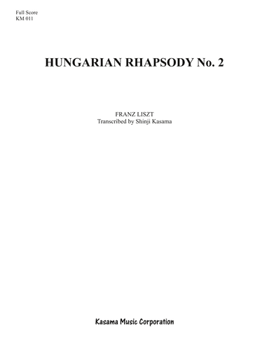 Hungarian Rhapsody No. 2 (8/5 x 11) (arr. Shinji Kasama)