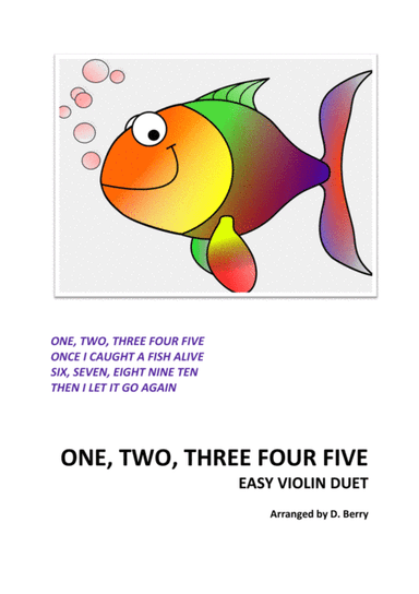 One two three four five, once I caught a fish alive (easy violin duet) (arr. D. Berry)