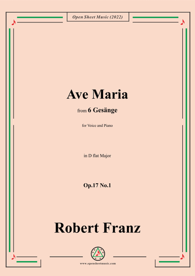Franz-Ave Maria,in D flat Major,Op.17 No.1,from 6 Gesange (arr. OSM Press)