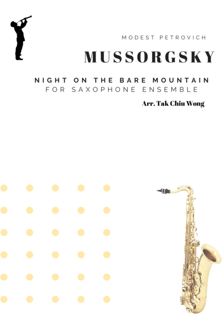 Night on the Bare Mountain arranged for Saxophone Ensemble Score and Parts (arr. Tak Chiu Wong)