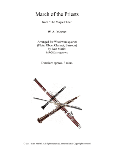 MARCH OF THE PRIESTS (from The Magic Flute by W. A. Mozart) - for Woodwind Quartet (arr. Ivan Marini)