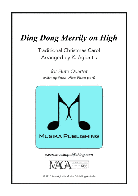 Ding Dong Merrily on High - for Flute Quartet (arr. Kate Agioritis)