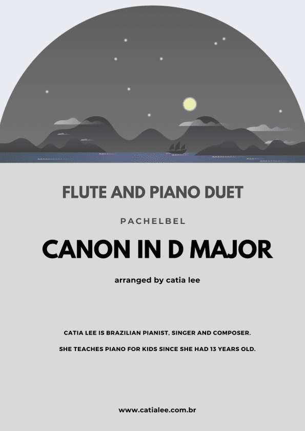 Canon in D - Pachelbel - for flute and piano duet F Major (arr. Catia Lee)
