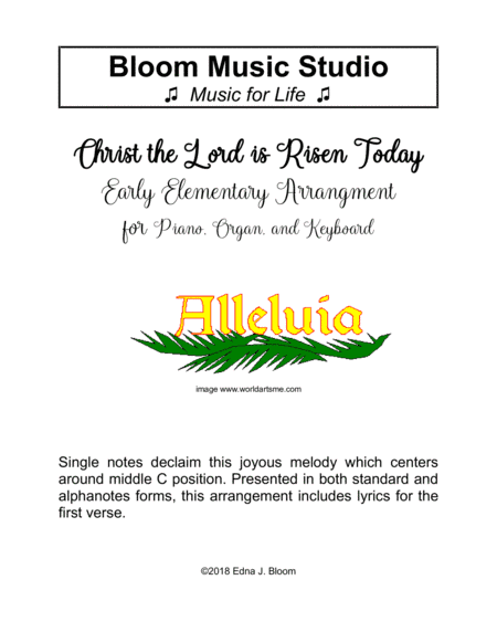 Christ the Lord Is Risen Today - Early Elementary Piano, Organ, or Keyboard (arr. Edna J. Bloom)