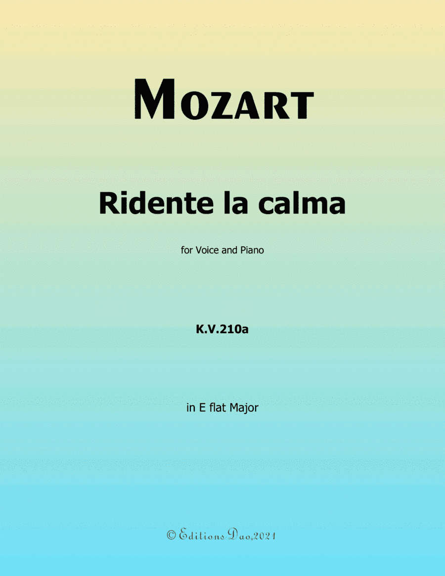 Ridente la calma, by Mozart, in E flat Major (arr. Editions Dao)