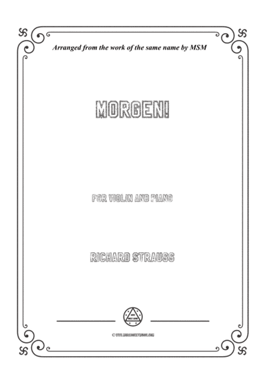 Richard Strauss-Morgen!, for Violin and Piano (arr. MSM)