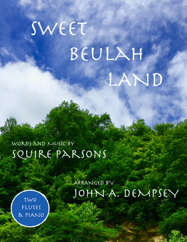 Sweet Beulah Land (arr. John A. Dempsey)