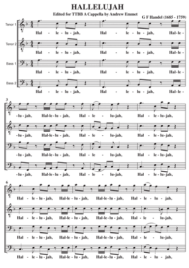Hallelujah (G F Handel) A Cappella in F major TTBB (arr. Edited for TTBB by Andrew Emmet)