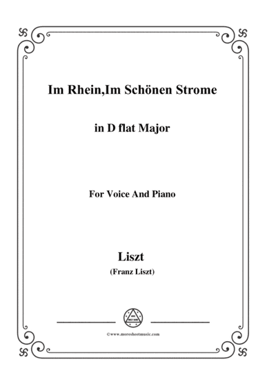 Liszt-Im Rhein,Im Schönen Strome in D flat Major,for Voice and Piano (arr. MSM)