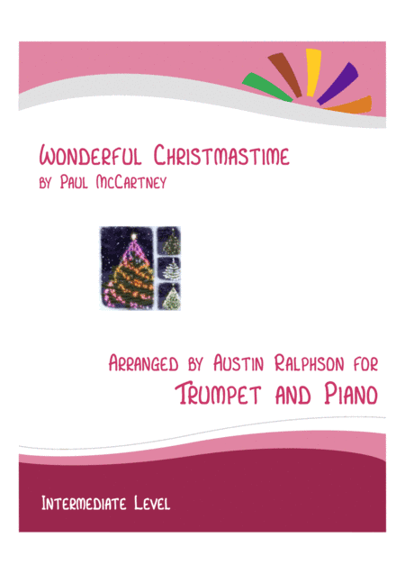 Wonderful Christmastime (arr. Austin Ralphson)