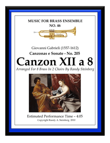 Canzon XII a 8 - No. 205 (arr. Randy A. Steinberg)