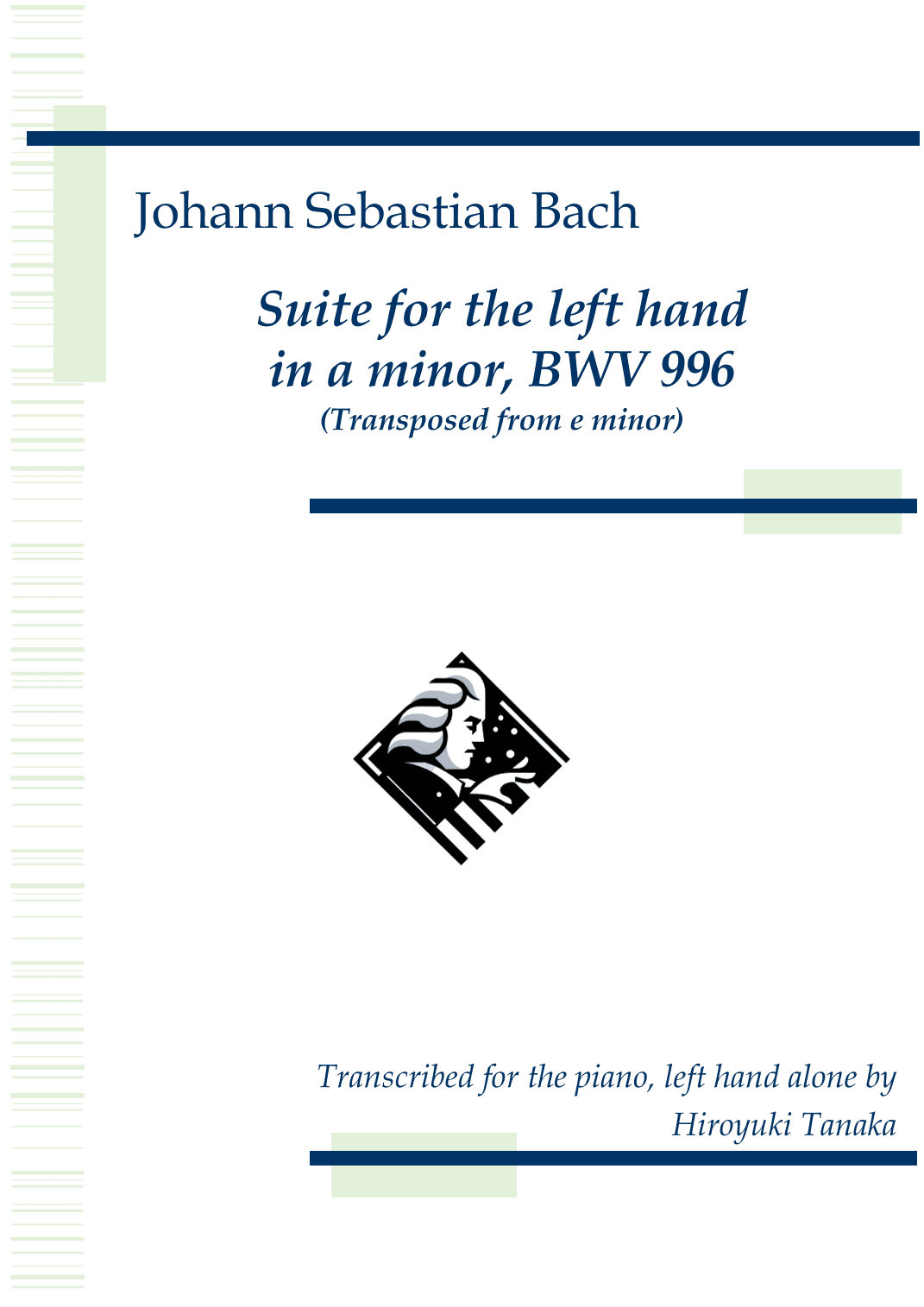 Suite for the left hand in a minor, BWV 996 (arr. Hiroyuki Tanaka)