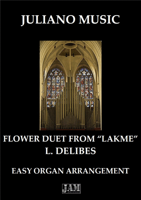 FLOWER DUET FROM "LAKME" (EASY ORGAN) - L. DELIBES (arr. Juliano Music)