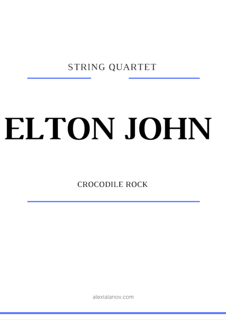 Crocodile Rock (arr. Alex Talanov)