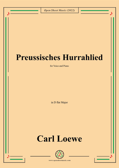 Loewe-Preussisches Hurrahlied,in D flat Major,for Voice and Piano (arr. OSM Press)