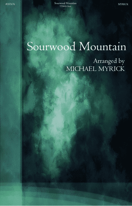 Sourwood Mountain (arr. MICHAEL MYRICK)