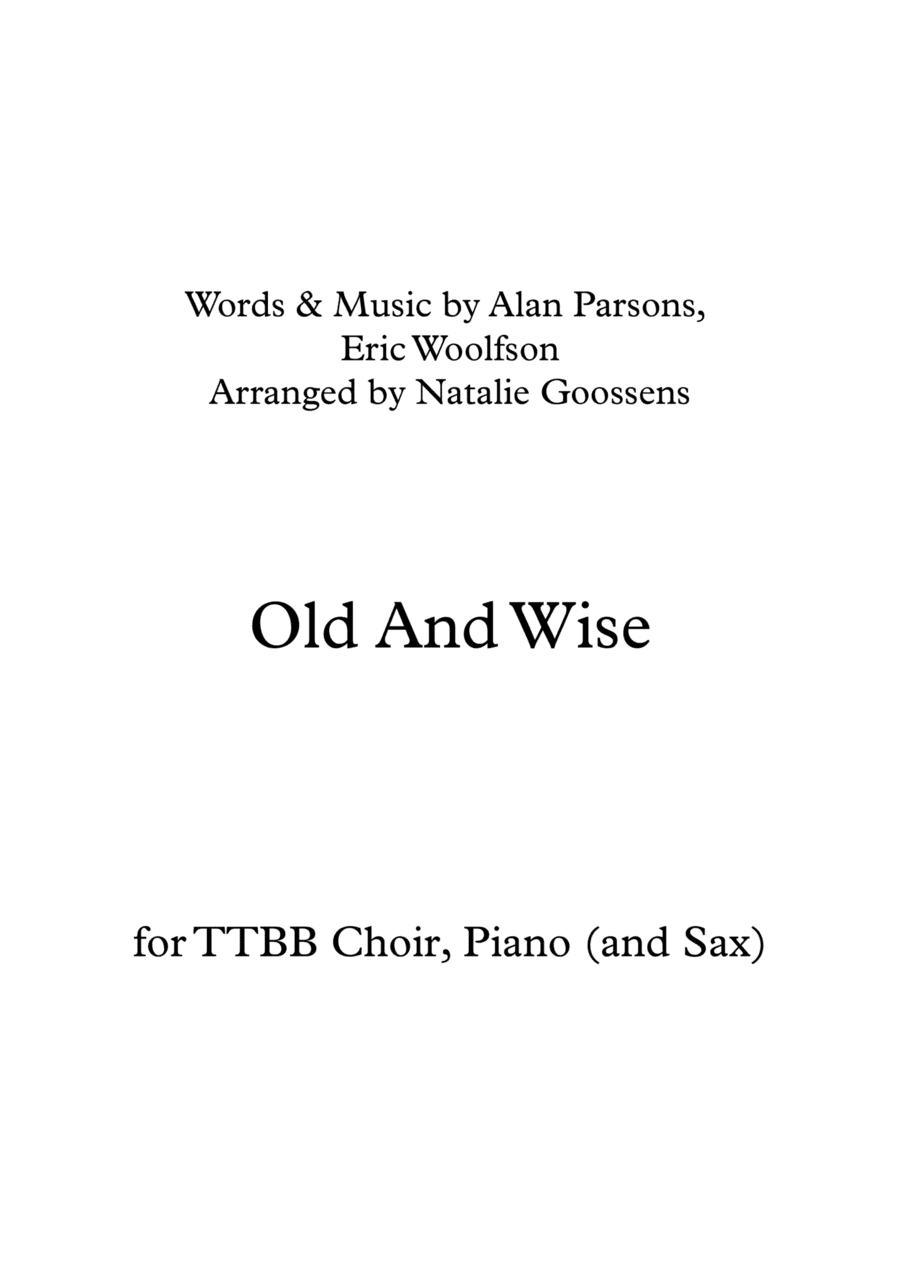 Old And Wise (arr. Natalie Goossens)