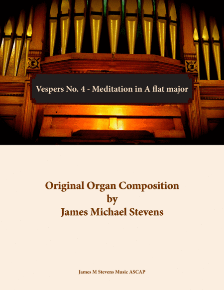 Vespers No. 4 - Meditation in A flat major - Organ Solo