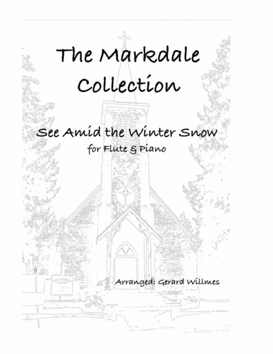 See Amid the Winter Snow (arr. Gerard Willmes)