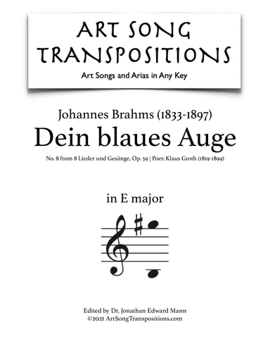 BRAHMS: Dein blaues Auge, Op. 59 no. 8 (transposed to E major) (arr. ArtSongTranspositions.com)