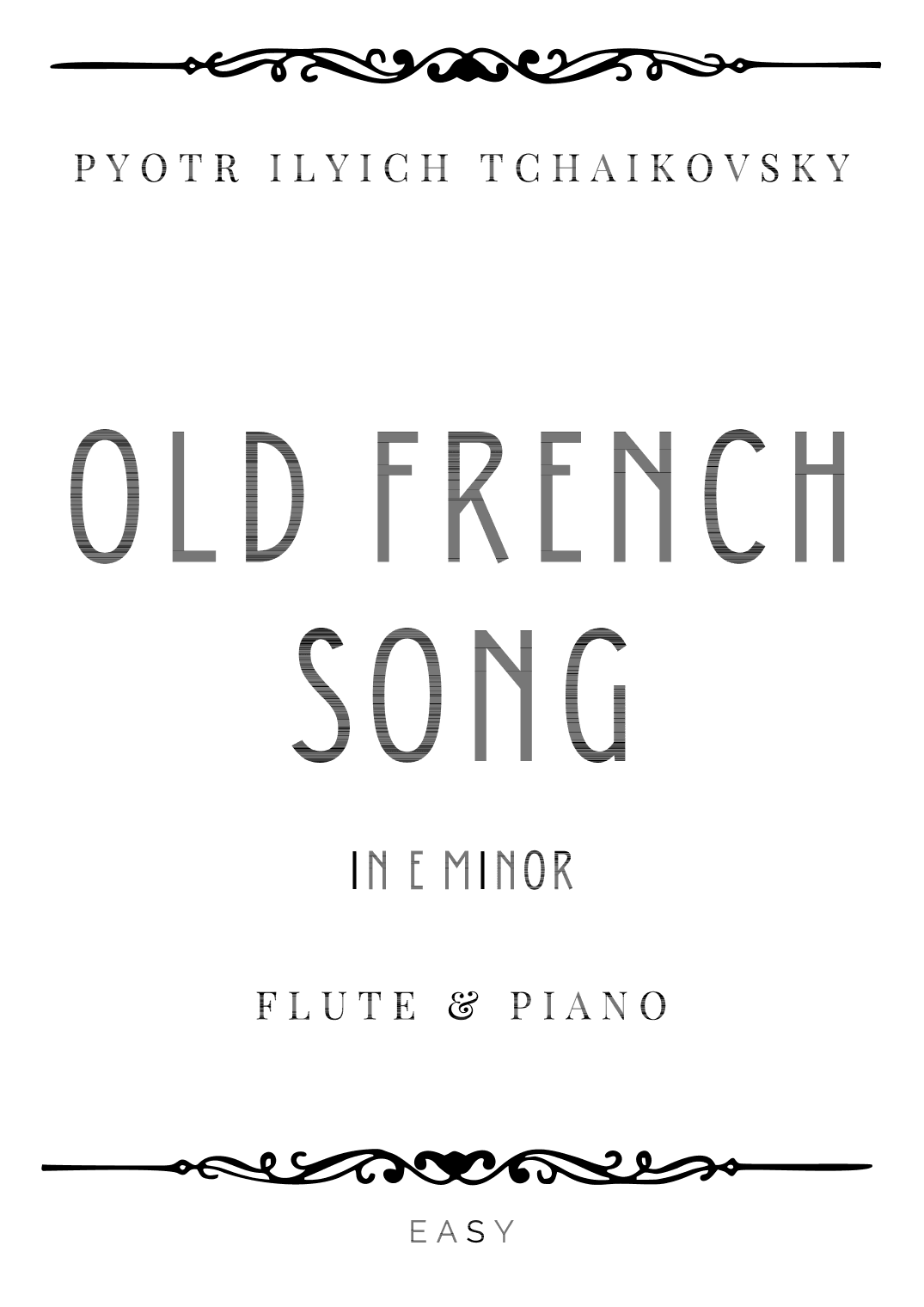 Tchaikovsky - Old French Song in E minor - Easy (arr. Piacere Music Sheets)