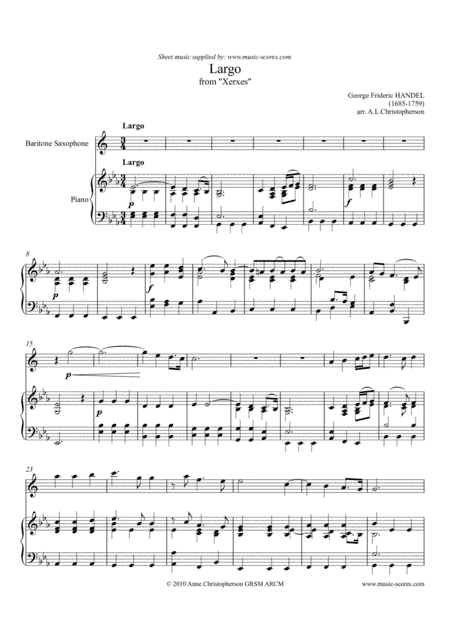 Largo from Xerxes - Baritone Saxophone and Piano (arr. Anne L Christopherson GRSM ARCM)
