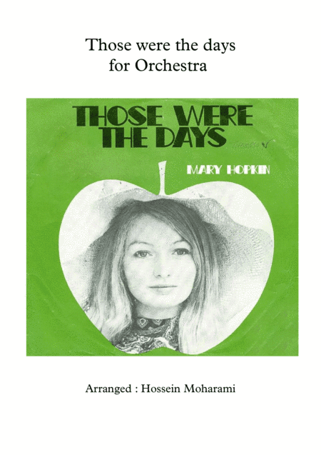 Those were the days for Orchestra and vocal sheet music (arr. hossein moharami)