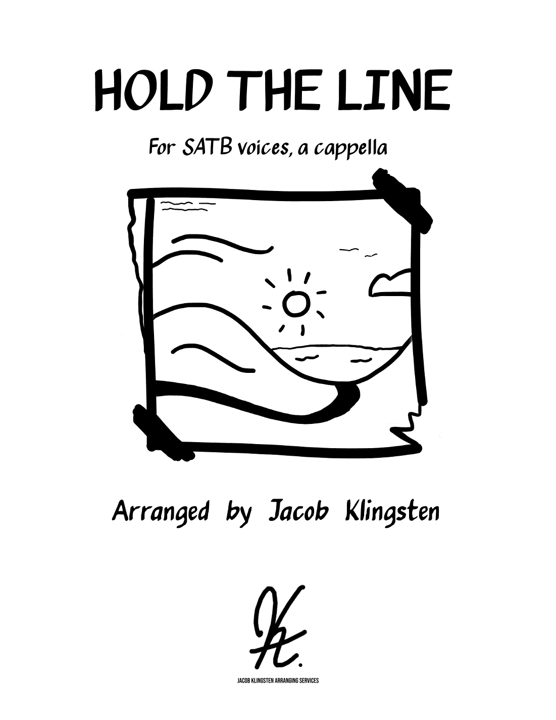 Hold The Line (arr. Jacob Klingsten)