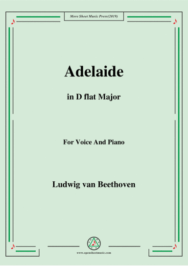 Beethoven-Adelaide in D flat Major,for voice and piano (arr. MSM)