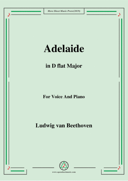 Beethoven-Adelaide in D flat Major,for voice and piano (arr. MSM)