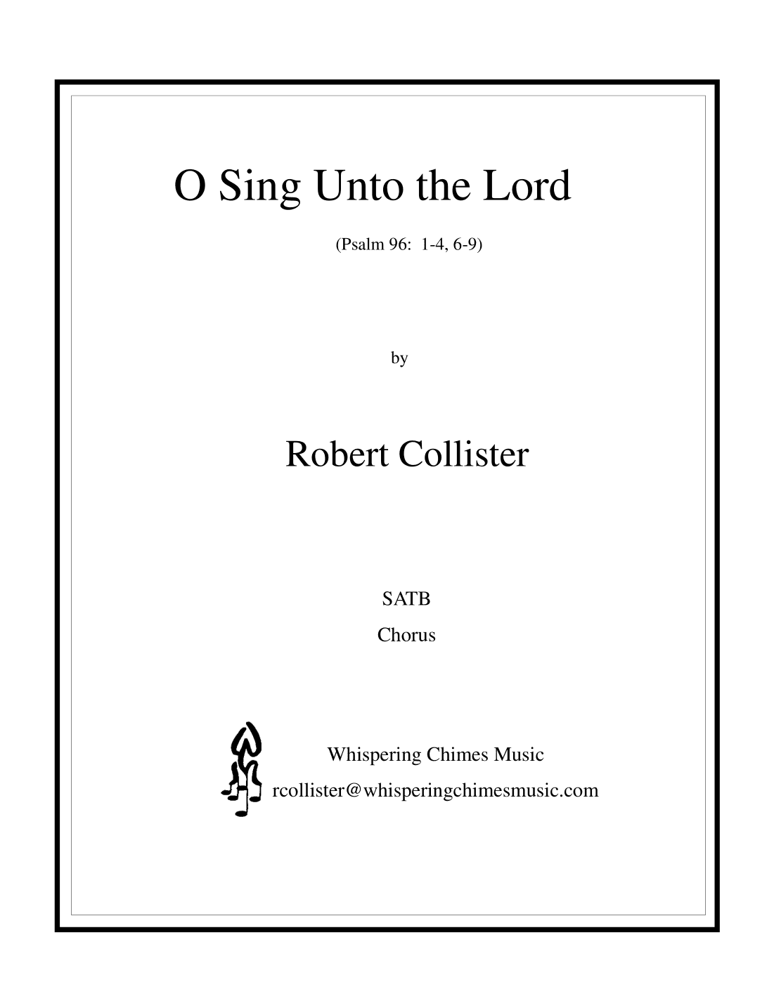 O Sing Unto the Lord  (from Psalm 96)