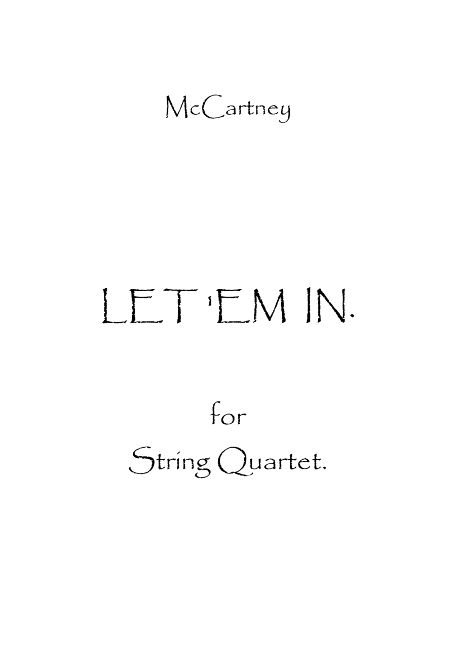 Let 'em In (arr. Spence Bundy)