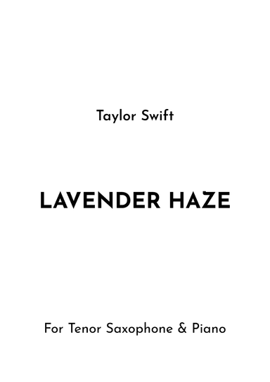 Lavender Haze (arr. Jireh J.)