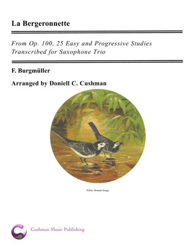 La Bergeronnette (The Wagtail) Saxophone Trio (arr. Doniell Cushman)