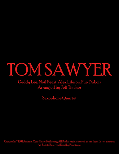 Tom Sawyer (arr. Jeff Tincher)
