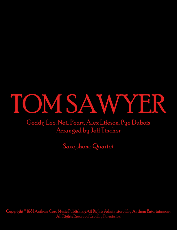 Tom Sawyer (arr. Jeff Tincher)