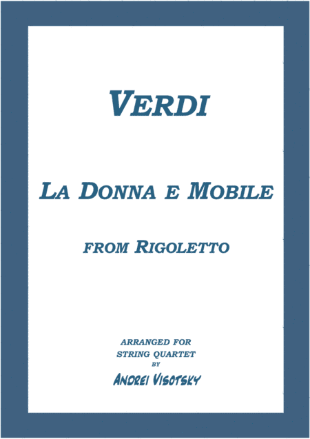 La donna e mobile from Rigoletto (arr. Andrei Visotsky)