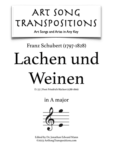 SCHUBERT: Lachen und Weinen, D. 777 (transposed to A major) (arr. ArtSongTranspositions.com)