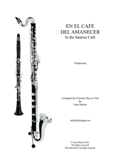 EN EL CAFE DEL AMANECER (In the Sunrise Café) - for Clarinet Duo or Trio (arr. Ivan Marini)