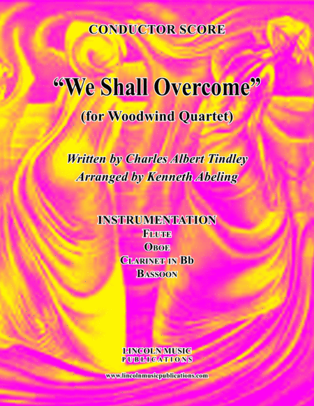 We Shall Overcome (for Woodwind Quartet) (arr. Kenneth Abeling)