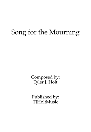 Song for the Mourning, Op. 1