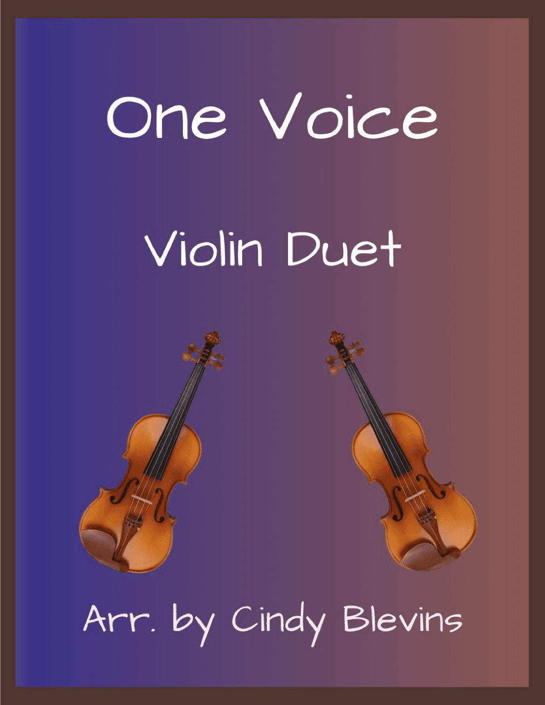 One Voice (arr. Cindy Blevins)