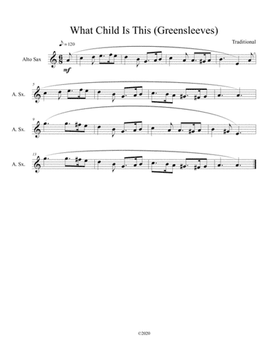 What Child Is This (Greensleeves) for solo alto sax (arr. B C Dockery)