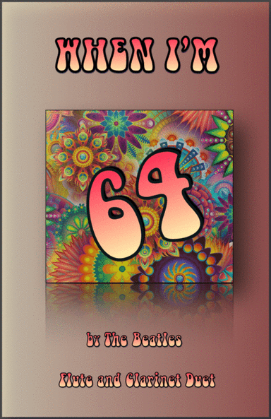 When I'm Sixty-four (arr. David McKeown)