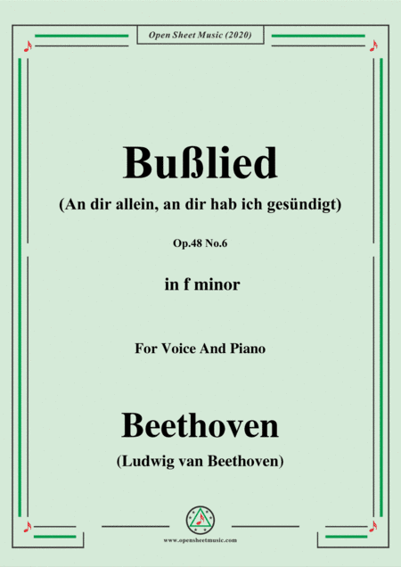 Beethoven-Bußlied,Op.48 No.6,in f minor,for Voice and Piano (arr. MSM)