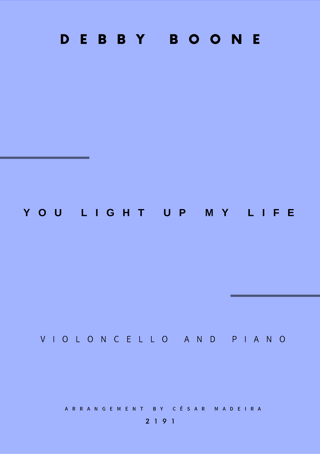 You Light Up My Life (arr. César Madeira)