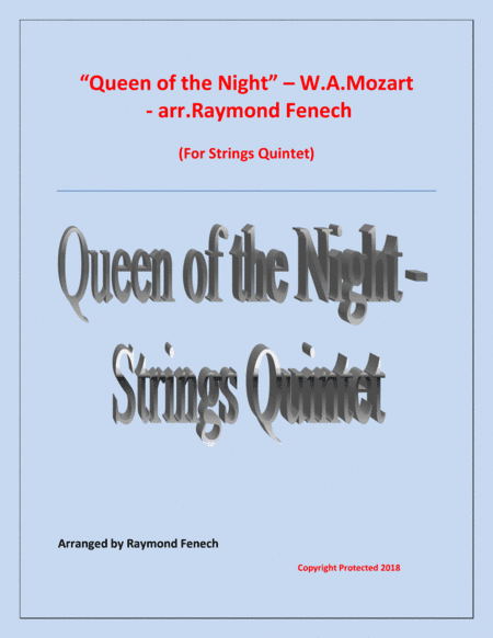 Queen of the Night - From the Magic Flute - String Quintet ( 3 Violins; Viola and Violoncello) (arr. Raymond Fenech)
